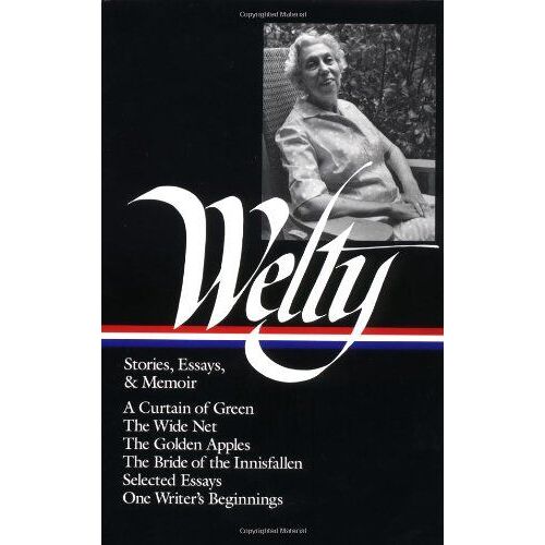 Eudora Welty : Stories, Essays & Memoir Library Of America, 102