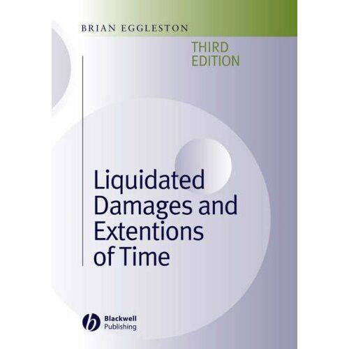 Liquidated Damages Extensions 3e