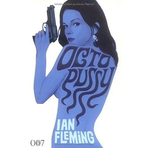 Octopussy And The Living Daylights