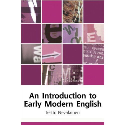 An Introduction To Early Modern English