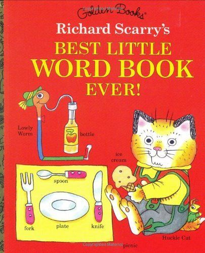 Richard Scarry's Best Little Word Book Ever