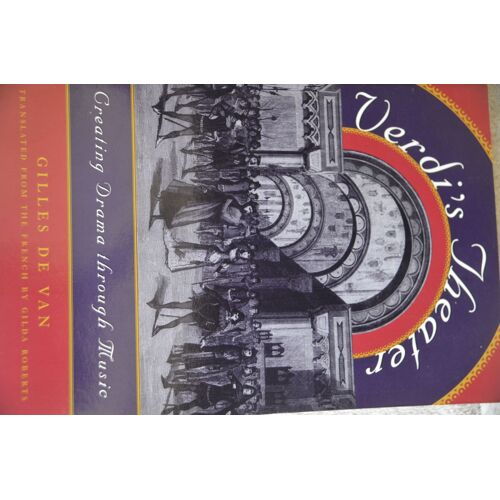 "Verdi'theatre" Gilles De Van (Traduction Gilda Roberts)
