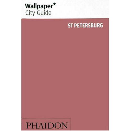 St Petersburg "Wallpaper*" City Guide