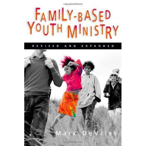 Family-Based Youth Ministry