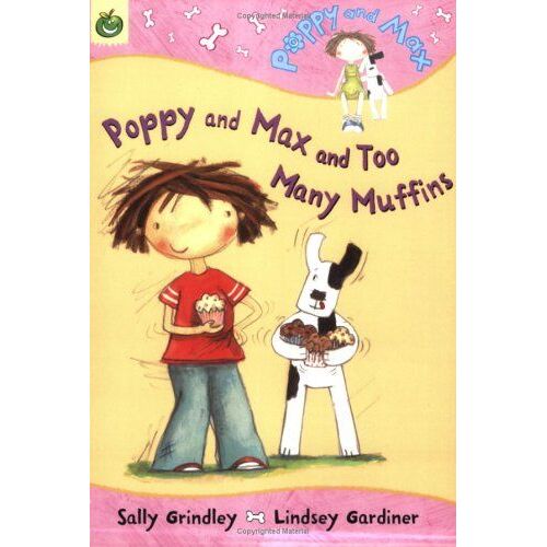 Poppy And Max And Too Many Muffins