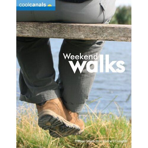 Greenwood, P: Cool Canals Weekend Walks (Britain)