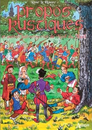 Propos Rustiques Et Autres Baliverneries