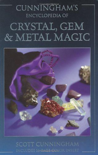 Cunningham's Encyclopedia Of Crystal, Gem & Metal Magic