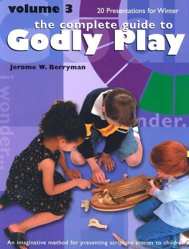 Godly Play : 20 Core Presentations For Winter