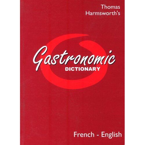 Gastronomic Dictionary French-English