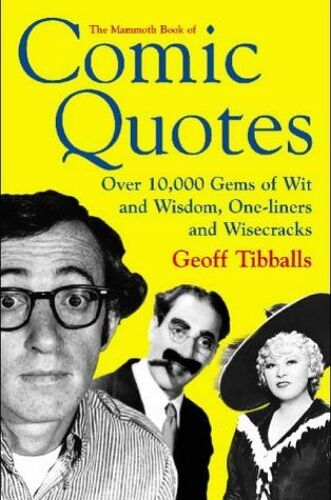 Mammoth Book Of Comic Quotes
