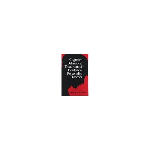 Cognitive-Behavioral Treatment Of Borderline Personality Disorder