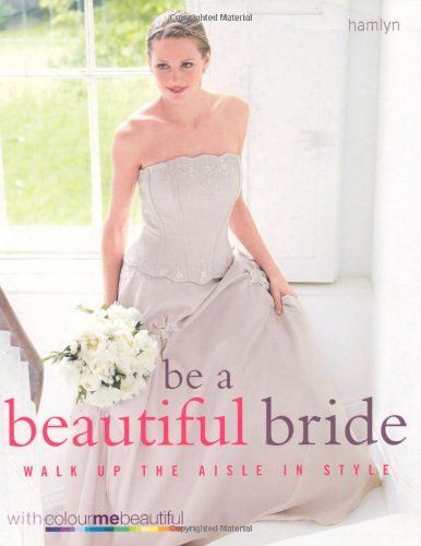 Be A Beautiful Bride