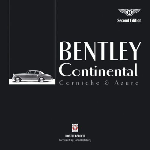 Bentley Continental: Corniche And Azure