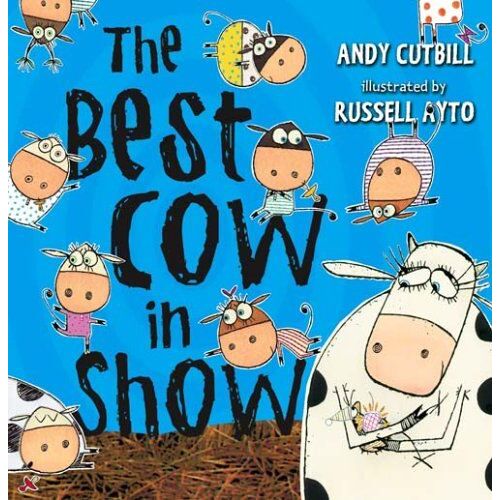 The Best Cow In Show