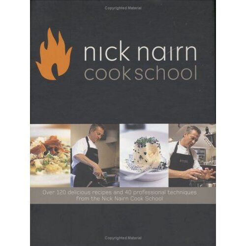 Nick Nairn Cook School Cookbook