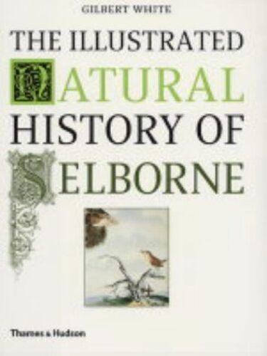 The Illustrated Natural History Of Selborne