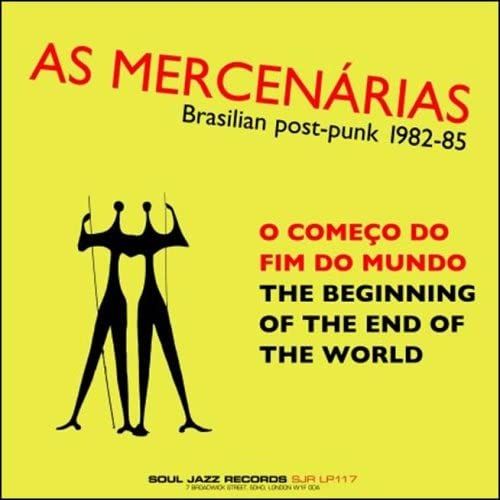 Beginning Of The End Of The World: Brasilian Post-Punk 1982-88 [Vinyl]