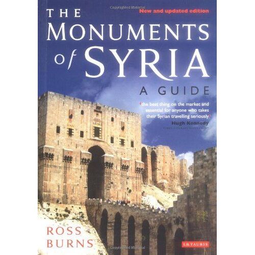 Monuments Of Syria: A Guide