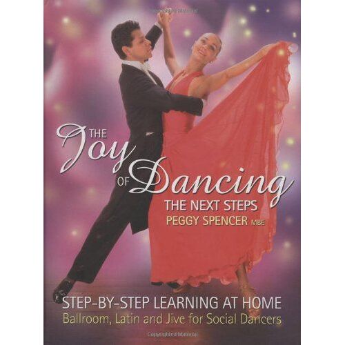 Joy Of Dancing: The Next Steps