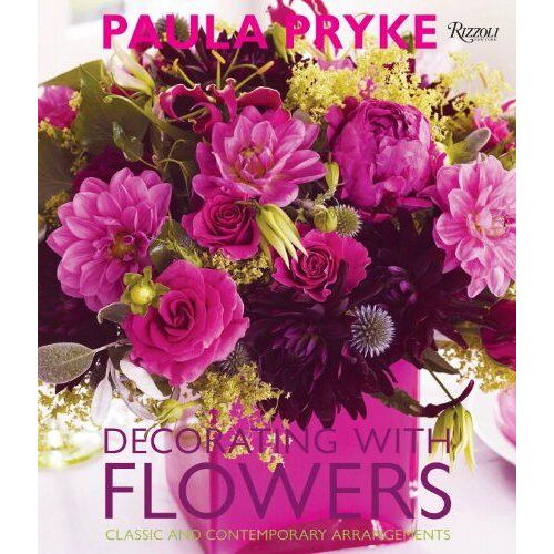 Decorating With Flowers: Classic And Contemporary Arrangements