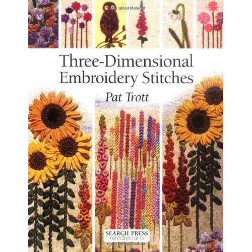 Three-Dimensional Embroidery Stitches