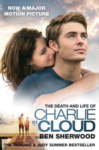 The Death And Life Of Charlie St. Cloud (Film Tie-In)
