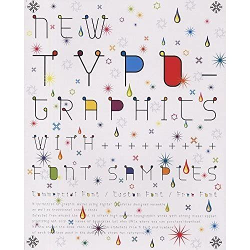 New Typographics With Font Samples (Graphic Design) (Graphic Design)