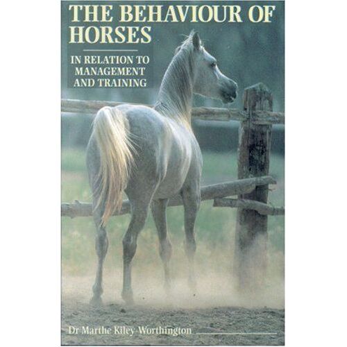 Behaviour Of Horses In Relation To Management And Training