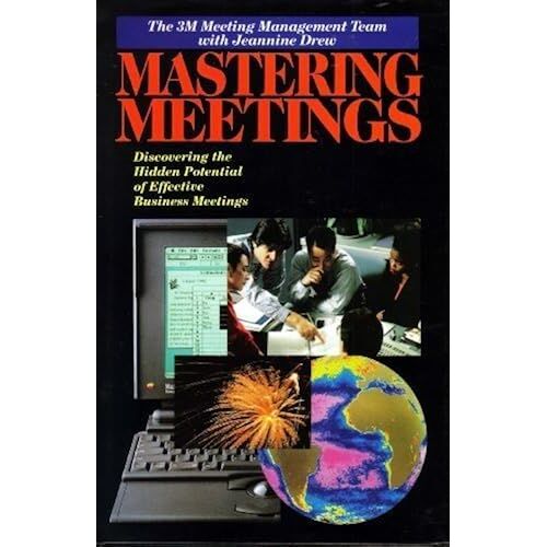 Mastering Meetings: Discovering The Hidden Potential Of Effective Business Meetings