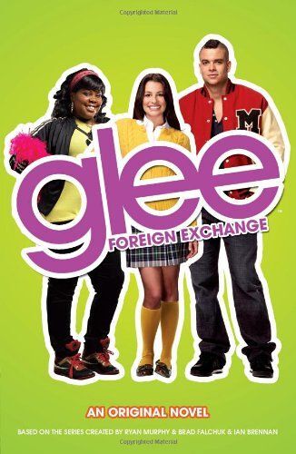 Glee: Foreign Exchange
