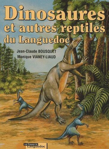Dinosaures Et Autres Reptiles Du Languedoc