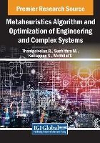 Metaheuristics Algorithm And Optimization Of Engineering And Complex Systems