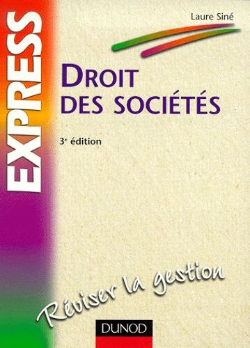 Droit Des Sociétés. 3ème Édition