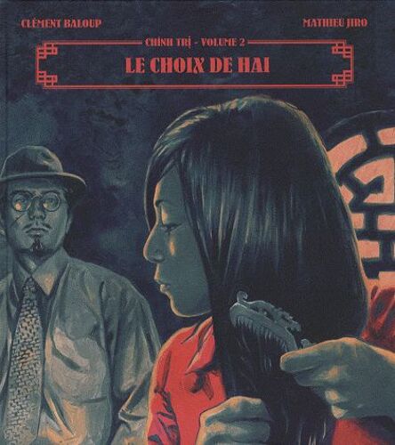 Chinh Tri Tome 2 - Le Choix De Hai