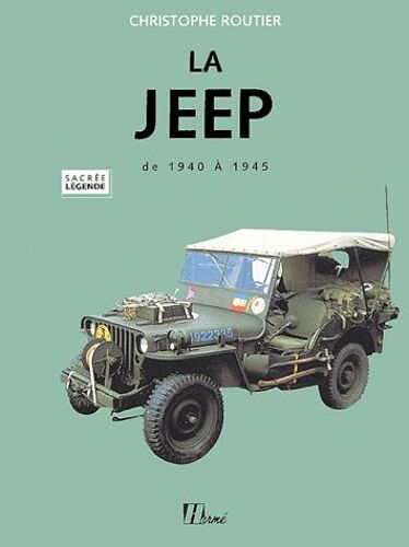 La Jeep De 1940 À 1945