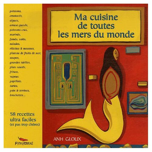 Ma Cuisine De Toutes Les Mers Du Monde