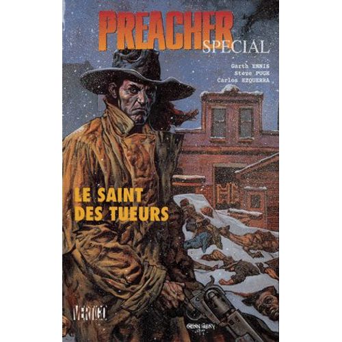 Preacher Spécial - Le Saint Des Tueurs