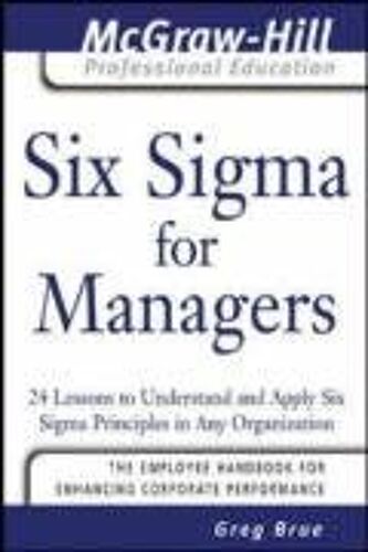 Six Sigma For Managers