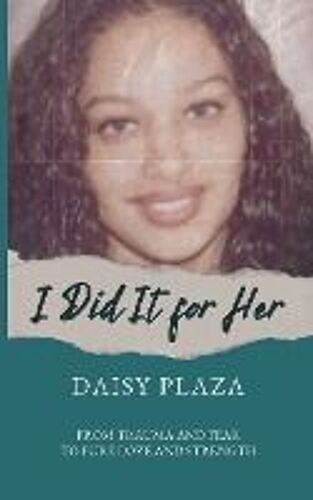 I Did It For Her