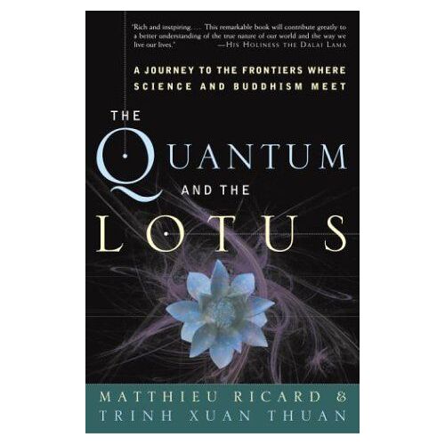 The Quantum And The Lotus
