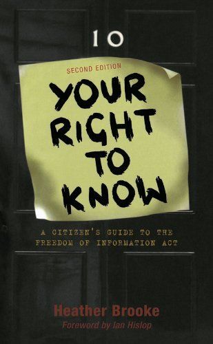 Your Right To Know: A Citizen's Guide To The Freedom Of Information Act