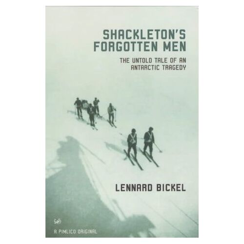 Shackleton's Forgotten Men
