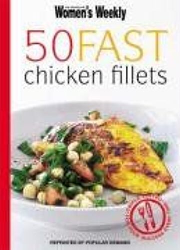 50 Fast Chicken Fillets