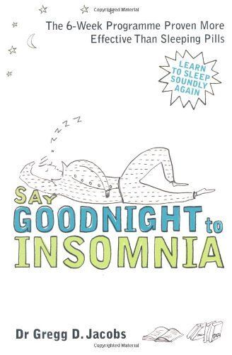 Say Goodnight To Insomnia