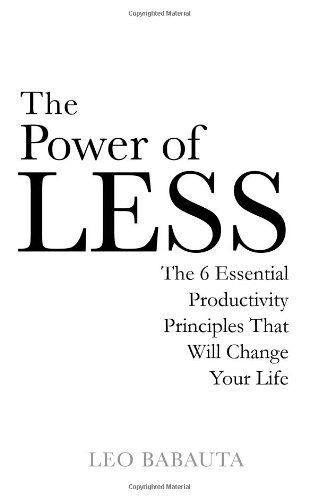 Babauta, L: The Power Of Less
