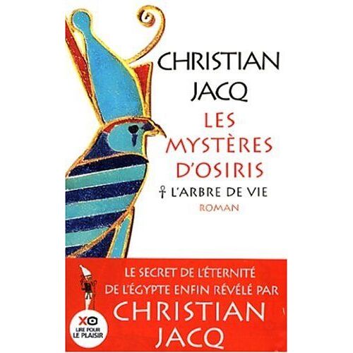 Les Mystères D'osiris, Tome 1: L'arbre De Vie