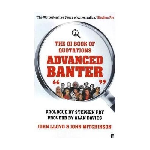 Lloyd, J: Qi: Advanced Banter
