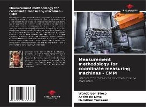 Measurement Methodology For Coordinate Measuring Machines - Cmm