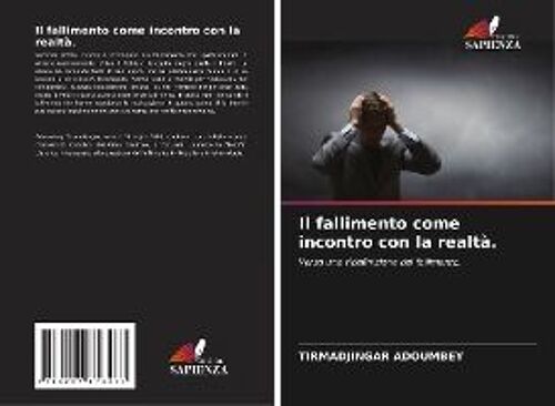 Il Fallimento Come Incontro Con La Realtà.